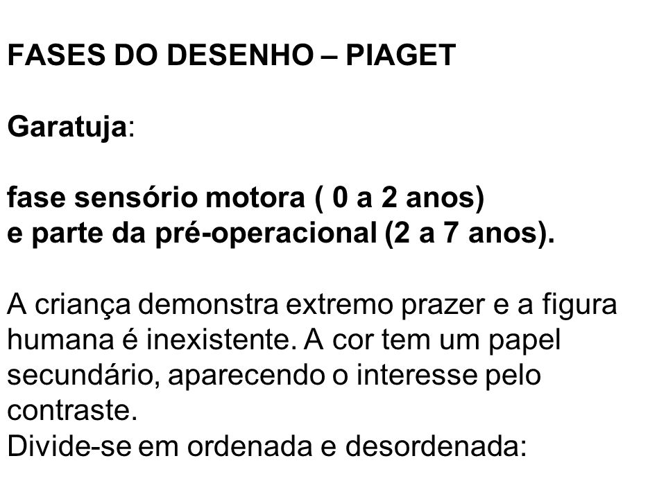 GRAFISMO INFANTIL LINGUAGEM DO DESENHO. Sistema de representa o